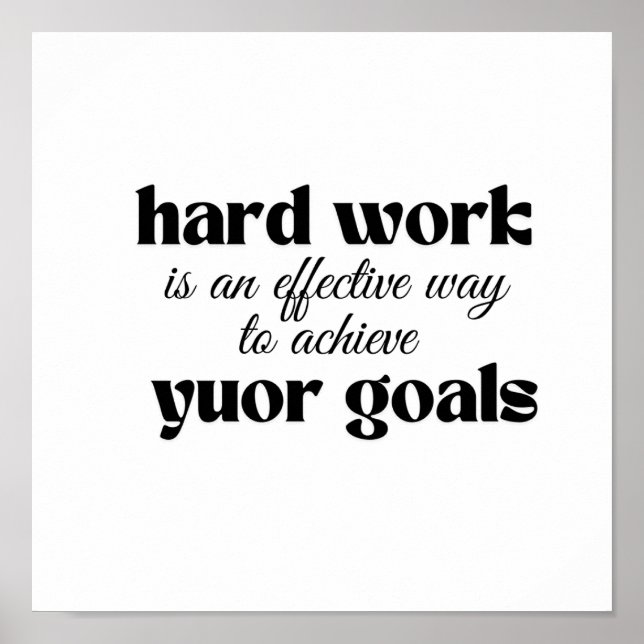 Ett hårt arbete är ett effektivt sätt att uppnå di poster (Framsidan)