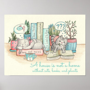 Ett hus är inte ett hem utan katter, bokar och ... poster