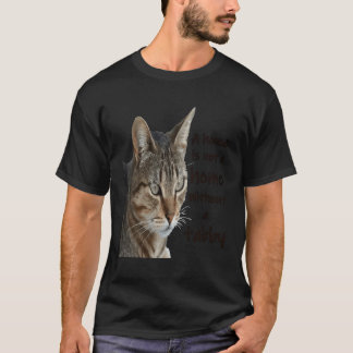 Ett hus är inte ett hem utan Tabby katt T Shirt