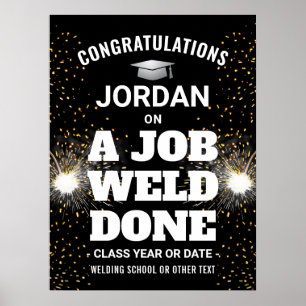 Ett Jobb Svetsat Examen Grattis Svetslåga Poster