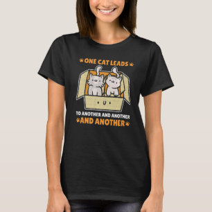 Ett katt leder till ett annat och ett annat t shirt