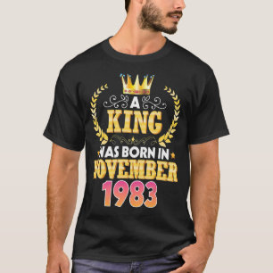 Ett Kung föddes i november 1983 Grattis på födelse T Shirt