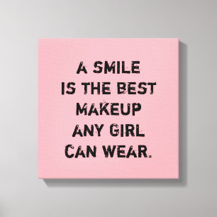 Ett leende är den bäst makeupen som någon flick canvastryck