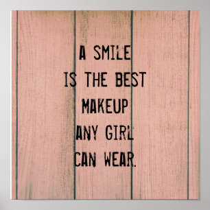 Ett leende är den bästa Makeup som alla flickor ka Poster