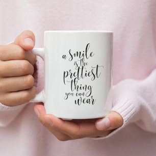 Ett leende är det vackraste sak du kan bära kaffemugg