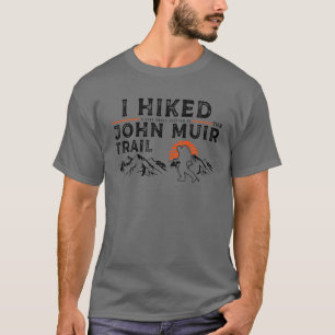Ett litet avsnitt - John Muir Trail Hiker T Shirt