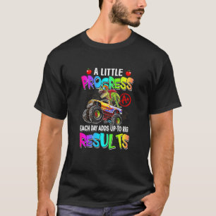 Ett litet framsteg varje dag ger stora resultat t shirt