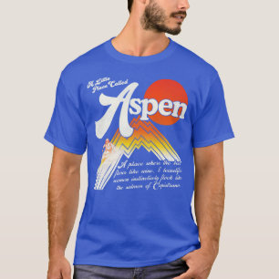 Ett litet Ställe kallat Aspen - Dumb & Dumber Movi T Shirt