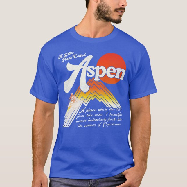 Ett litet Ställe kallat Aspen - Dumb & Dumber Movi T Shirt (Framsida)
