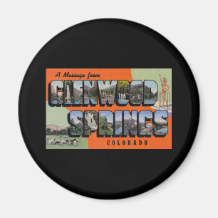 Ett meddelande från Glenwood Springs Colorado Magnet
