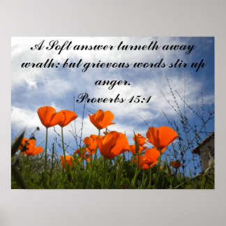 Ett mjukt svar på vrede... poster