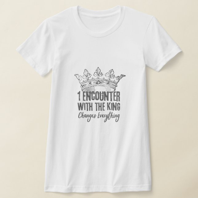 Ett möte med Kung förändrar allt T Shirt (Laydown)
