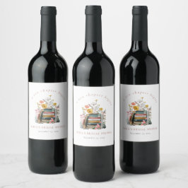 Ett Nytt Kapitel Börjar Blomsterböcker Bröllopsfes Vinflaska Etikett