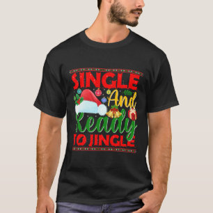 Ett och ett Redo till Jingle-ljuvlig jul T Shirt