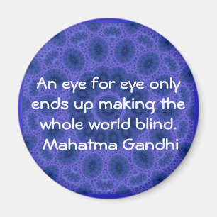 Ett öga för det öga… Gandhi citationstecknet Magnet