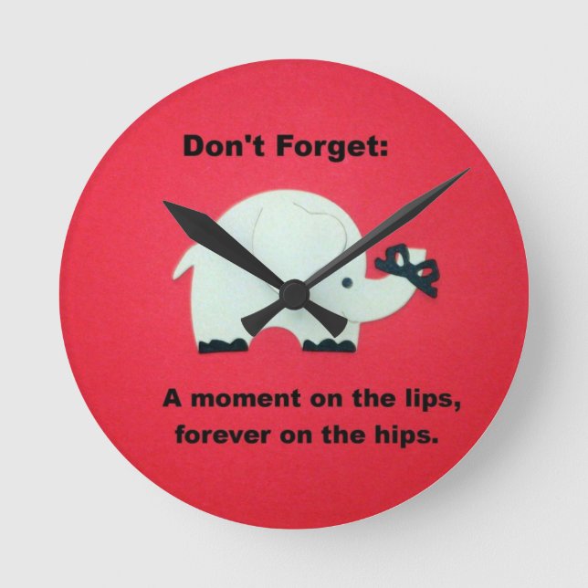 Ett ögonblick på läppar, för alltid på höften... rund klocka (Framsida)