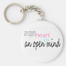 Ett öppet hjärta är ett öppet sinne nyckelring