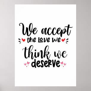 Ett par gåvor som vi accepterar Kärlek Poster
