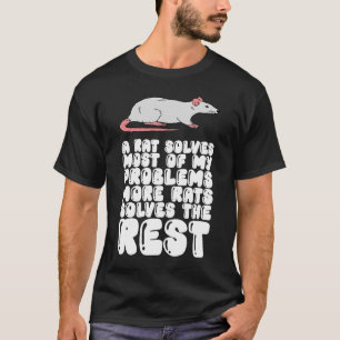 Ett Råtta löser de flesta av mina problem fler lös T Shirt