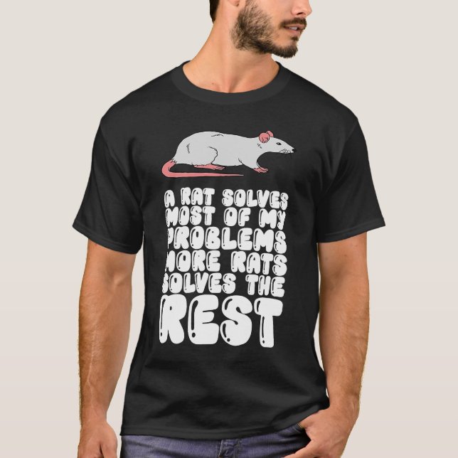 Ett Råtta löser de flesta av mina problem fler lös T Shirt (Framsida)