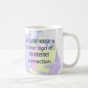 Ett rent hus är ett tydligt tecken på.. inget Inte Kaffemugg