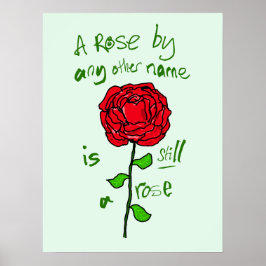 Ett Ro av andra Namn är fortfarande ett Ro Poster