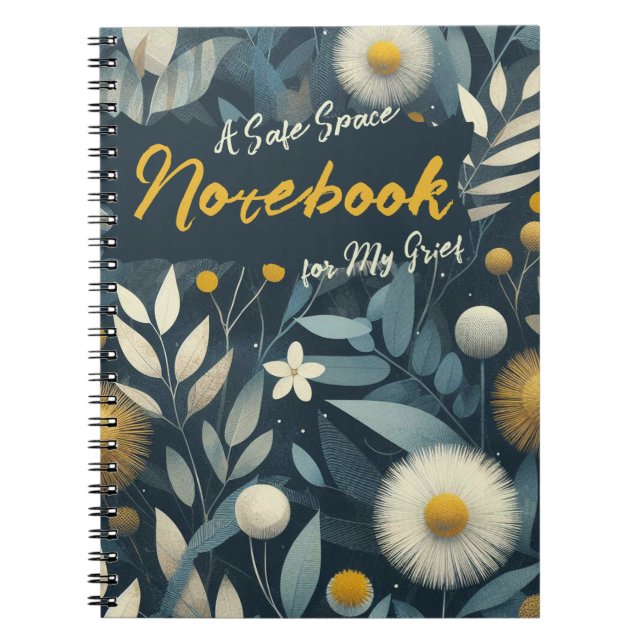 Ett Säkert utrymme för mitt grepp Anteckningsbok (Framsidan)