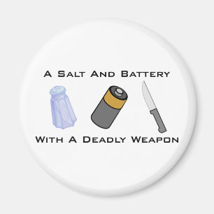 Ett salt och ett batteri med ett dödligt vapen magnet