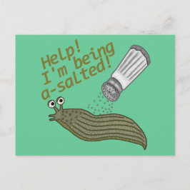 Ett saltat Slug Pun Funny Animal Joke Vykort