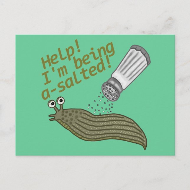 Ett saltat Slug Pun Funny Animal Joke Vykort (Framsida)