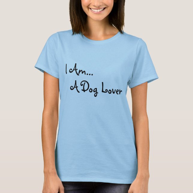 Ett sassy ordstäv för någon hund älskare! t-shirt (Framsida)