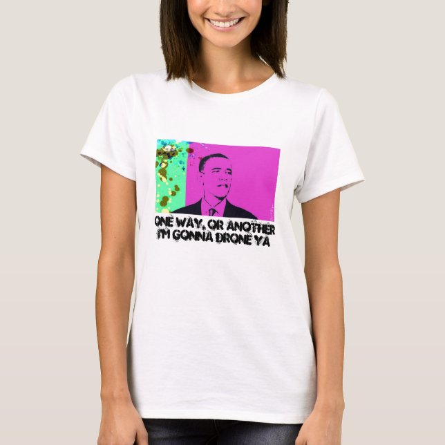 Ett sätt, eller ett annat, jag ska dra Ya T-shirt (Framsida)