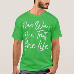 Ett sätt en sanning en Life-Vintage, djärv kristen T Shirt