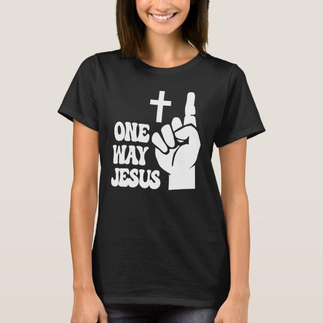 Ett sätt Jesus People Christian Revolution Finger  T Shirt (Framsida)