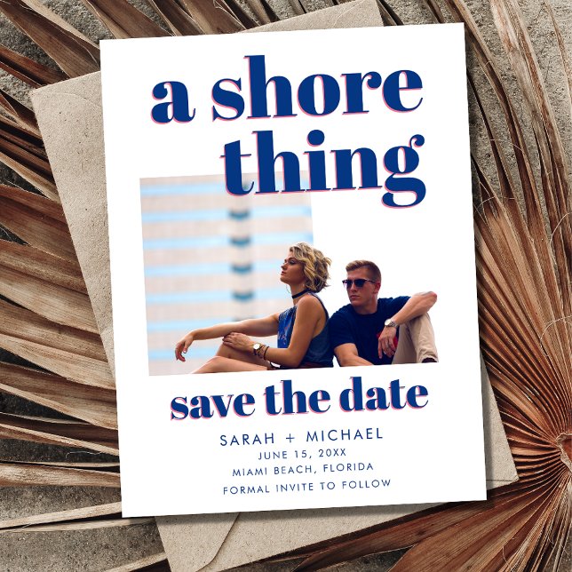 Ett Shore Sak Photo Beach-bröllop Spara datumet Meddelande Vykort (A Shore Thing Photo Beach Wedding Save the Date Postcard)