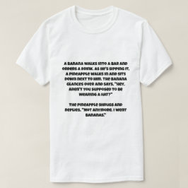 Ett skämt om en banan och en ananas t shirt