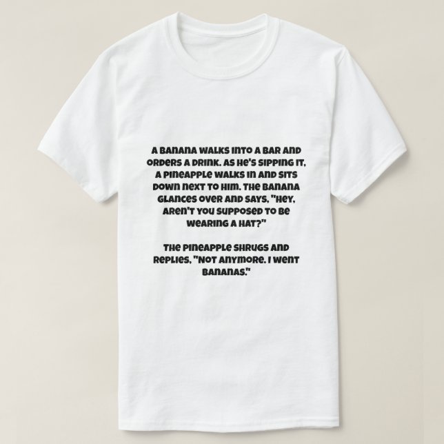 Ett skämt om en banan och en ananas t shirt (Design framsida)
