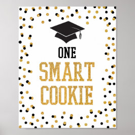 Ett Smart Cookie Black & Guld Studenten-tecken Poster