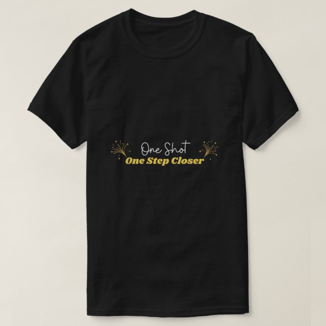 Ett steg närmare ett steg t shirt (Design framsida)