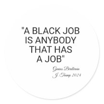 Ett svart jobb är vem som helst