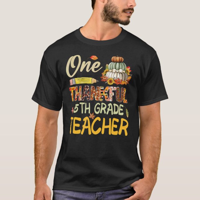Ett tacksamt 5:e Klass Lärare Pumpkin Fall-tack T Shirt (Framsida)