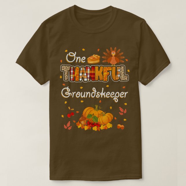 Ett tacksamt Groundskeeper hösten Thanksgiven in T Shirt (Design framsida)