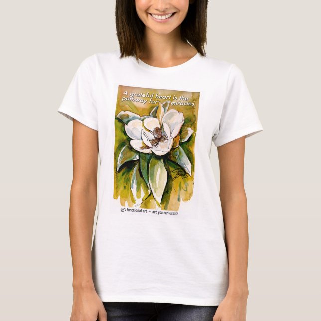 Ett tacksamt hjärta är vägen för mirakel tee shirt (Framsida)