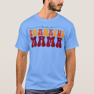 Ett tacksamt Mamma föll Mamma hösten Thanksgiv vid T Shirt