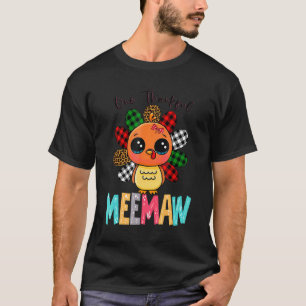 Ett tacksamt Meemaw-Turkiet-familjetack 1 T Shirt
