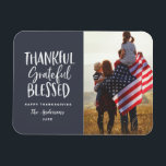 Ett tacksamt, tacksamt, välsignat foto med thanksg magnet<br><div class="desc">Ett tacksamt,  tacksamt,  välsignat fotokort för thanksgiving. Bakgrunden till färg kan ändras.</div>