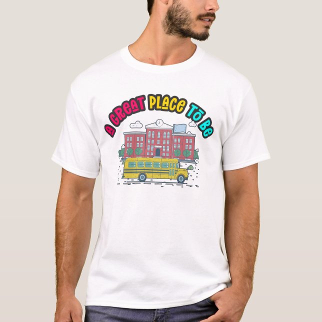 Ett Underbart Ställe som ska | BACK TO SCHOOL T Shirt (Framsida)