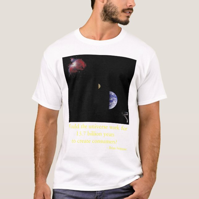 Ett universum av konsumenter? tee shirt (Framsida)
