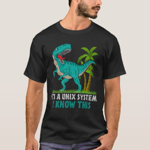 Ett Unix-system jag känner till detta T Shirt