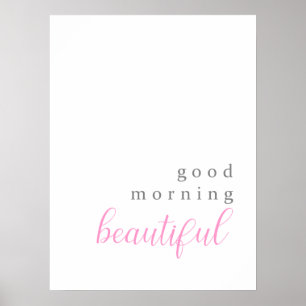 Ett vackert positivt budskap på bra morgon poster